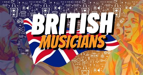 Best of British: Musicians .